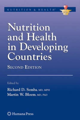 Nutrition and Health in Developing Countries - Nutrition and Health (Hardback)