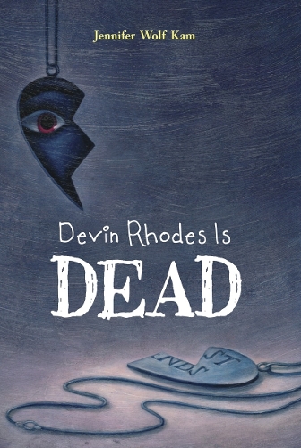 Devin Rhodes Is Dead (Hardback)