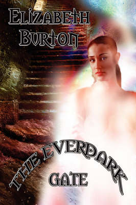 The Everdark Gate: The Everdark Wars Book 3 (Paperback)
