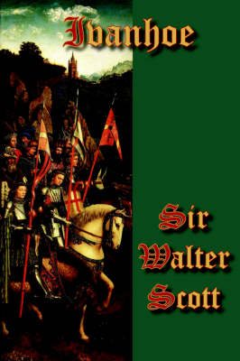 Ivanhoe (Hardback)