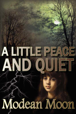 A Little Peace and Quiet (Hardback)