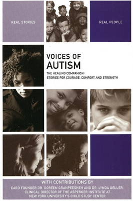 Voices of Autism: The Healing Companion: Stories for Courage, Comfort and Strength (Paperback)