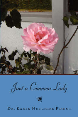 Just a Common Lady (Paperback)