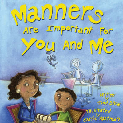 Manners are Important for You and Me (Paperback)
