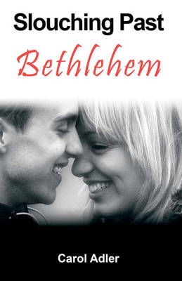 Slouching Past Bethlehem (Paperback)