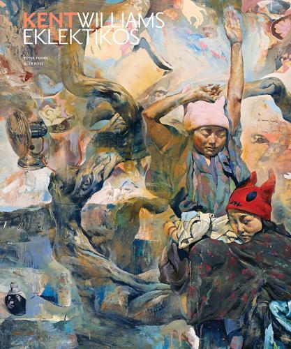Kent Williams - Eklektikos (Hardback)