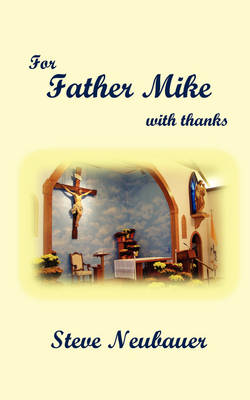 For Father Mike (Paperback)