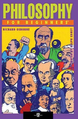 Philosophy for Beginners - For Beginners (Paperback)
