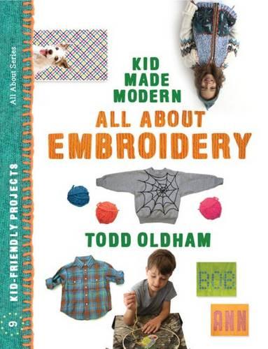 All About Embroidery - Kid Made Modern (Paperback)