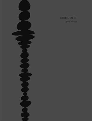 Chris Ofili: Afro Margin SDNR (Paperback)