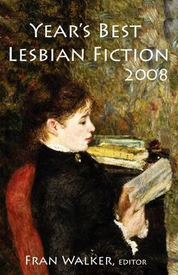 Year's Best Lesbian Fiction 2008 (Paperback)