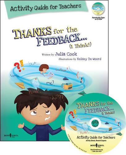 Thanks for the Feedback, I Think? Activity Guide for Teachers (Paperback)
