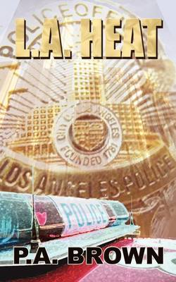L.A. Heat (Paperback)