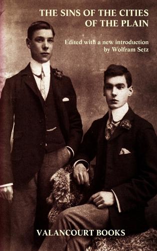 The Sins of the Cities of the Plain - Valancourt Classics (Paperback)
