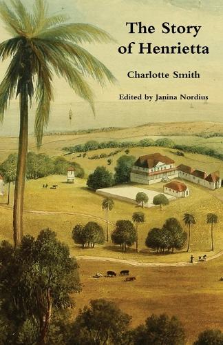 The Story of Henrietta (Paperback)