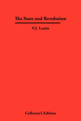 The State and Revolution (Hardback)