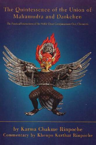 Quintessence of the Union of Mahamudra and Dzokchen (Paperback)