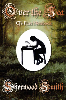 Over the Sea: CJ's First Notebook (Paperback)