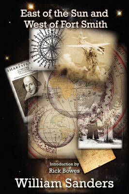 East of the Sun and West of Fort Smith (Paperback)