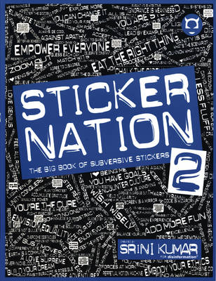 Sticker Nation 2: The Big Book of Subversive Stickers, Volume 2 (Paperback)