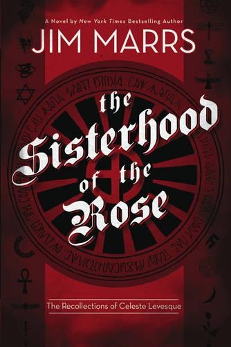 Sisterhood of the Rose (Hardback)