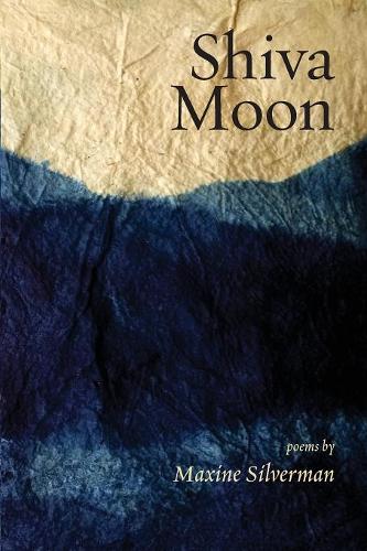 Shiva Moon: Poems - Jewish Poetry Project 6 (Paperback)