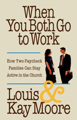 When You Both Go to Work (Paperback)