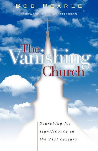 The Vanishing Church (Paperback)