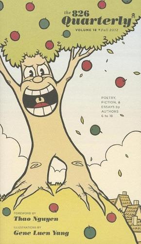 The 826 Quarterly, Volume 18 (Paperback)