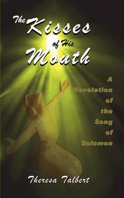 The Kisses of His Mouth (Paperback)
