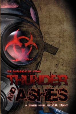 The Morningstar Strain: Thunder and Ashes Pt.2 (Paperback)