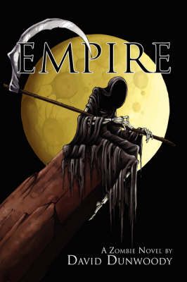 Empire: A Zombie Novel (Paperback)