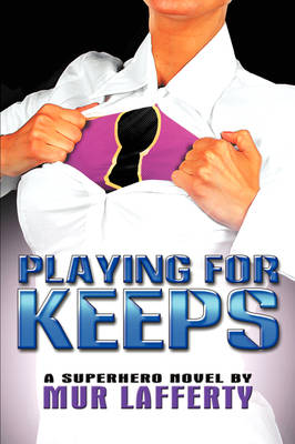 Playing For Keeps (Paperback)