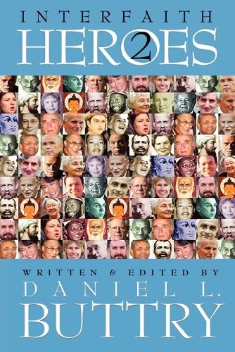 Interfaith Heroes 2 (Paperback)