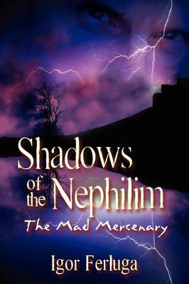 Shadows of the Nephilim (Hardback)