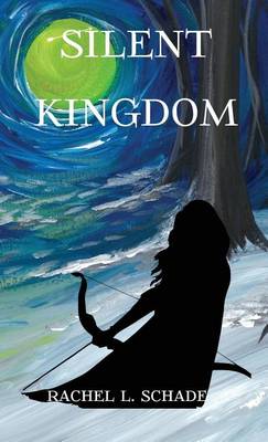 Silent Kingdom (Hardback)