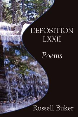 Deposition: Lxx11 Poems (Paperback)