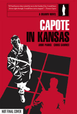 Capote in Kansas (Hardback)