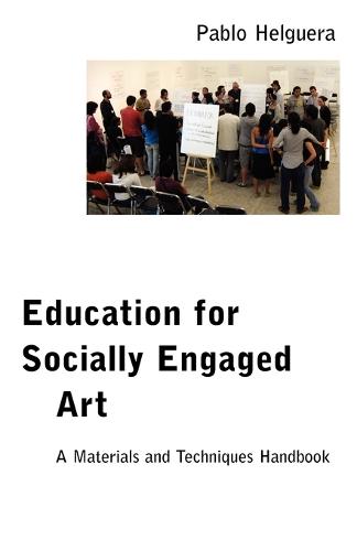 Education for Socially Engaged Art (Paperback)