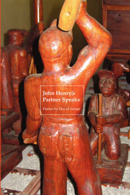 John Henry's Partner Speaks (Paperback)