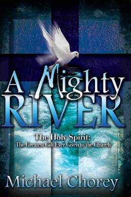 A Mighty River (Paperback)