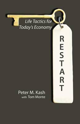 Restart: Life-Tactics for Today's Economy (Paperback)