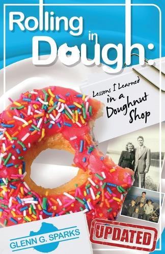 Rolling in Dough: Lessons I Learned in a Doughnut Shop (Paperback)