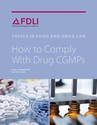 How to Comply with Drug Cgmps (Paperback)