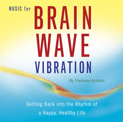 Music for Brain Wave Vibration (CD-Audio)