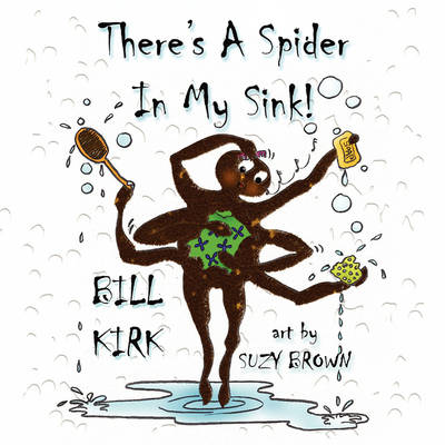 There's a Spider in My Sink! (Paperback)