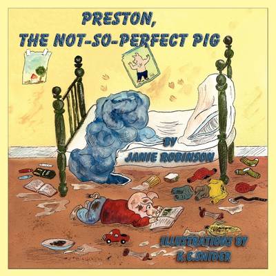 Preston, the Not-So-Perfect-Pig (Paperback)