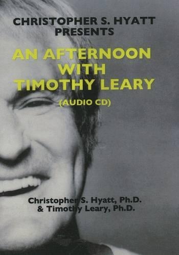 An Afternoon with Timothy Leary CD (CD-Audio)