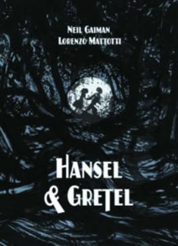 Hansel & Gretel (Hardback)
