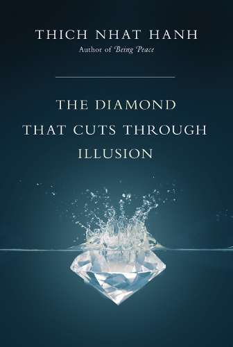 The Diamond That Cuts Through Illusion (Paperback)